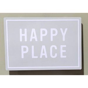 HAPPY PLACE 20" x 14" Hanging Metal Light Gray & White Home Office Store Sign